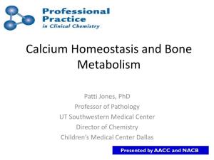 Calcium Homeostasis and Bone Metabolism