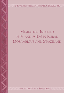 Migration-Induced Hiv and Aids in Rural Mozambique and Swaziland