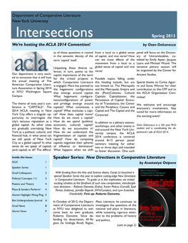 Intersections Spring 2013 We’Re Hosting the ACLA 2014 Convention! by Ozen Dolcerocca