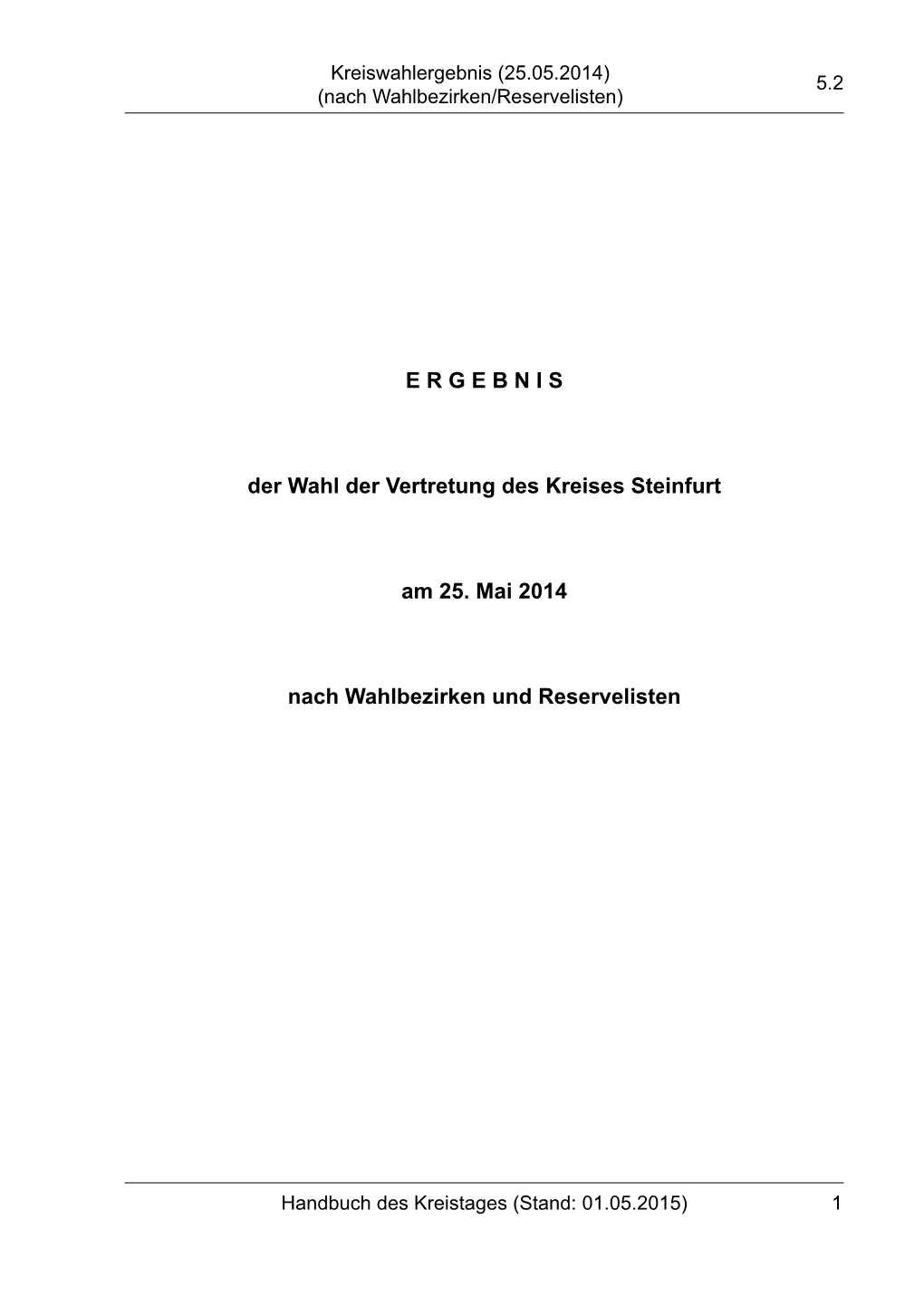 Ergebnis Der Wahl Der Vertretung Des Kreises Steinfurt Am 25.05.2014.Pdf