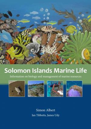 Solomon Islands Marine Life Information on Biology and Management of Marine Resources