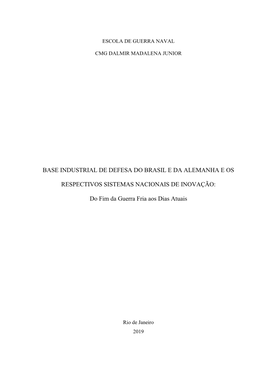Base Industrial De Defesa Do Brasil E Da Alemanha E Os Respectivos