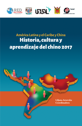 Historia, Cultura Y Aprendizaje Del Chino 2017