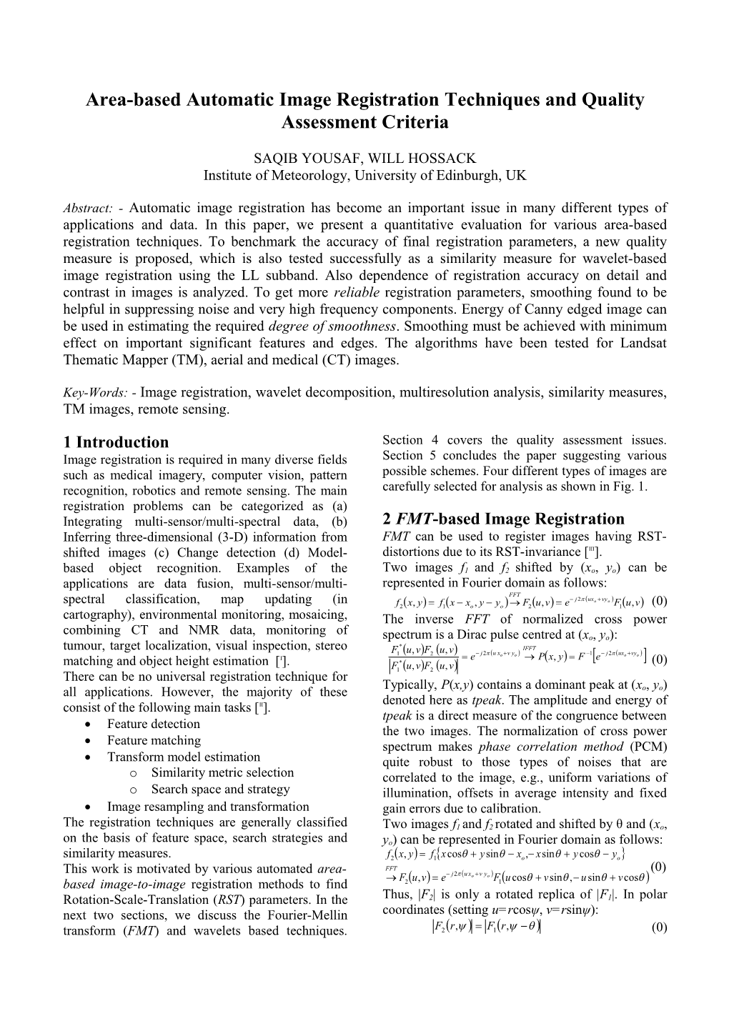 Area-Based Automatic Image Registration Techniques and Quality Assessment Criteria