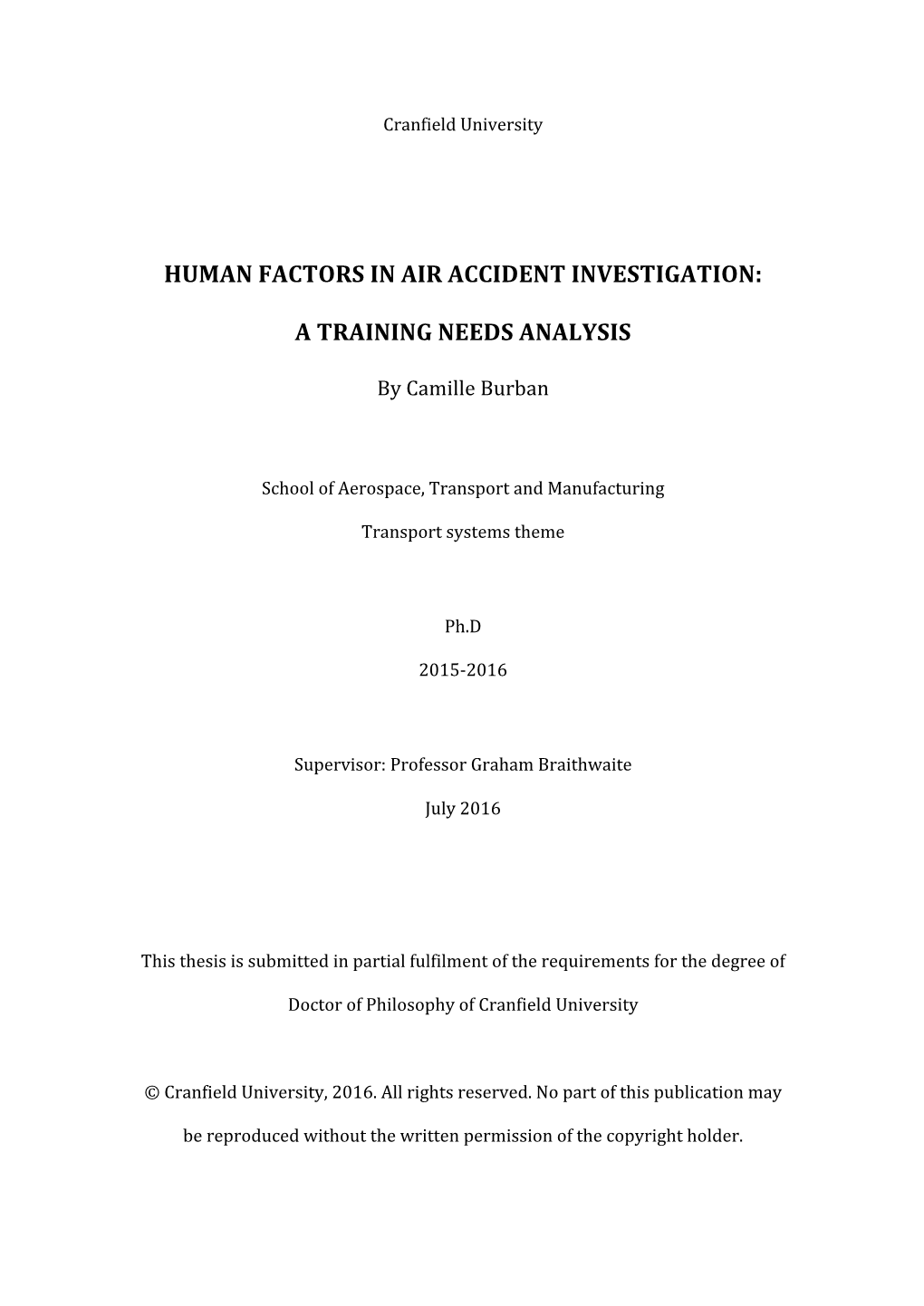 Human Factors in Air Accident Investigation: a Training Needs Analysis