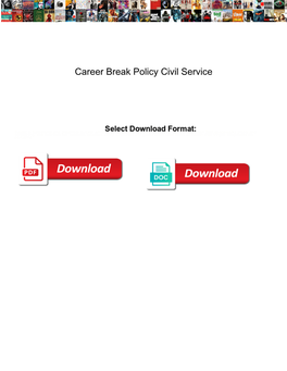 Career Break Policy Civil Service