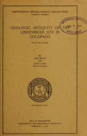 GEOLOGIC ANTIQUITY Ofvthff^ ^ LINDENMEIER SITE in COLORADO