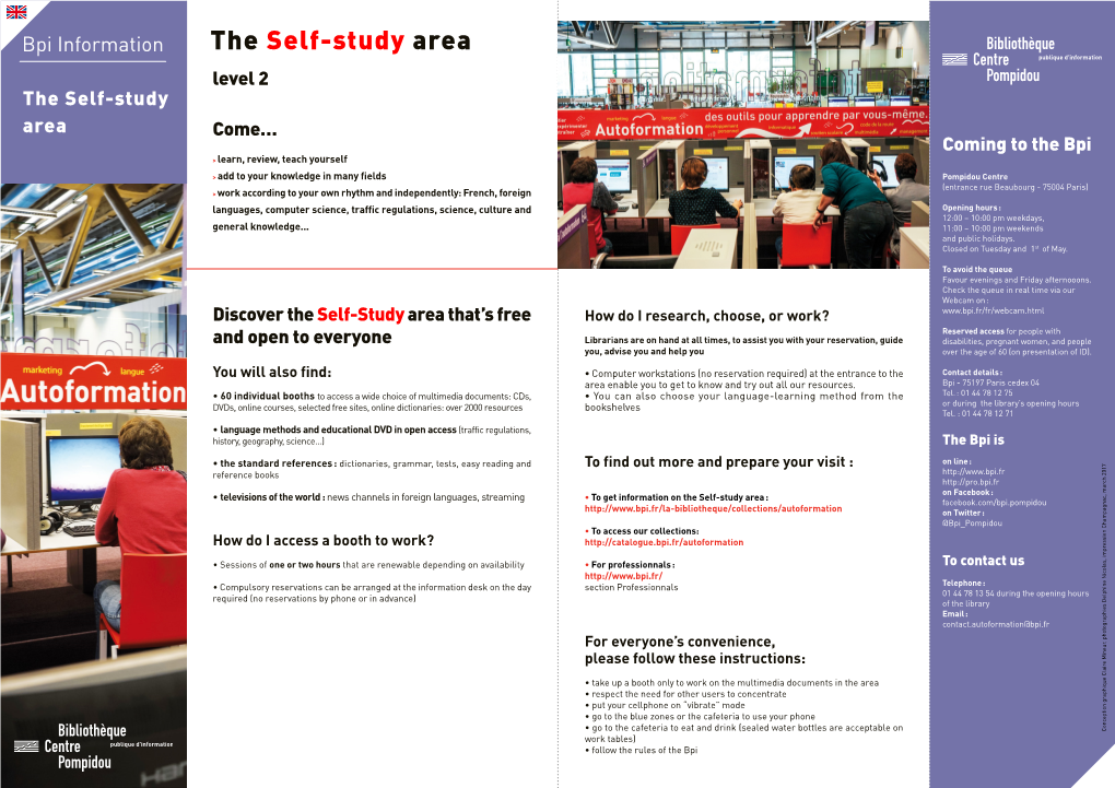 The Self-Study Area Level 2 the Self-Study Area Come… Coming to the Bpi > Learn, Review, Teach Yourself