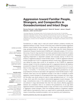 Aggression Toward Familiar People, Strangers, and Conspecifics in Gonadectomized and Intact Dogs