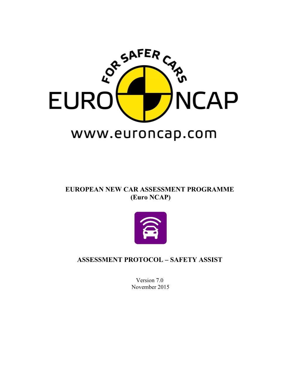 EUROPEAN NEW CAR ASSESSMENT PROGRAMME (Euro NCAP)