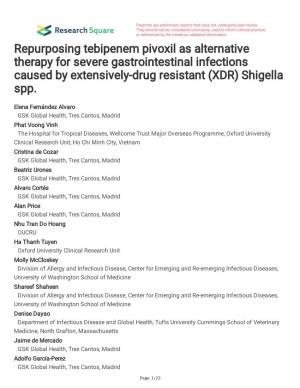 Repurposing Tebipenem Pivoxil As Alternative Therapy for Severe Gastrointestinal Infections Caused by Extensively-Drug Resistant (XDR) Shigella Spp