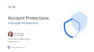 Account Protections a Google Perspective