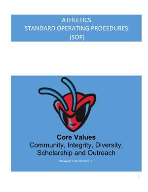 ATHLETICS STANDARD OPERATING PROCEDURES (SOP) Core Values Community, Integrity, Diversity, Scholarship and Outreach