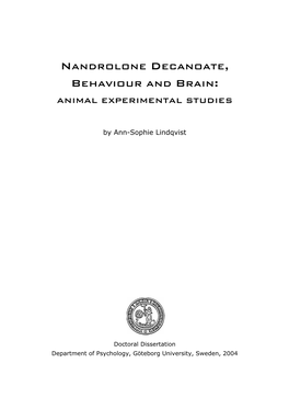 Nandrolone Decanoate, Behaviour and Brain: Animal Experimental Studies