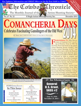 December 2014 COMANCHERIA DAYS Celebrates Fascinating Gunslingers of the Old West by Yuma Jack, SASS #11261 • Photos by Doug Burress Photography