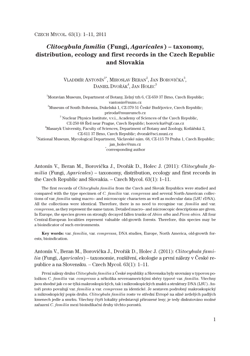 Clitocybula Familia (Fungi, Agaricales) – Taxonomy, Distribution, Ecology and First Records in the Czech Republic and Slovakia