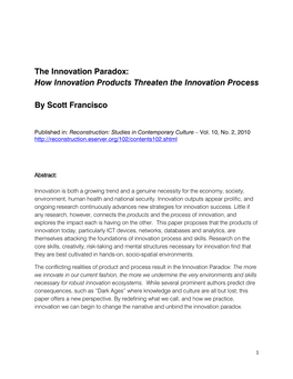 The Innovation Paradox: How Innovation Products Threaten the Innovation Process