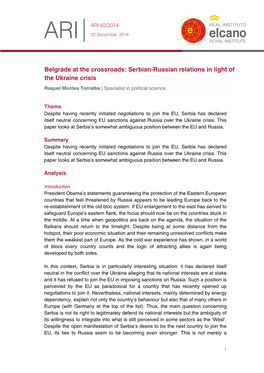 Belgrade at the Crossroads: Serbian-Russian Relations in Light of the Ukraine Crisis Raquel Montes Torralba | Specialist in Political Science