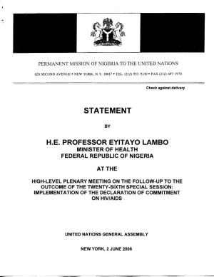 Statement H.E. Professor Eyitayo Lambo