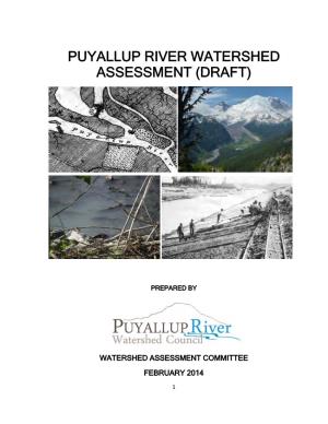 Puyallup River Watershed Assessment (Draft)
