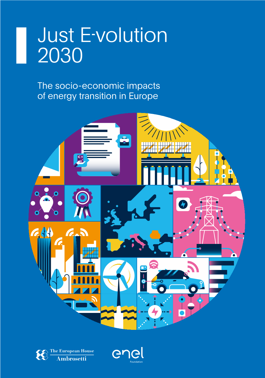 The Socio-Economic Impacts of Energy Transition in Europe the Socio-Economic Impacts of Energy Transition in Europe Table of Contents