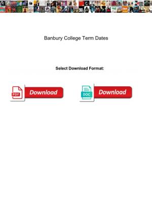 Banbury College Term Dates