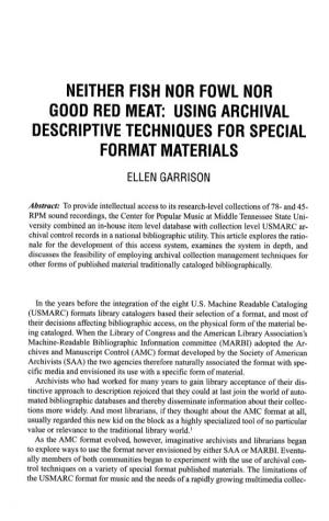 Using Archival Descriptive Techniques for Special Format Materials Ellen Garrison