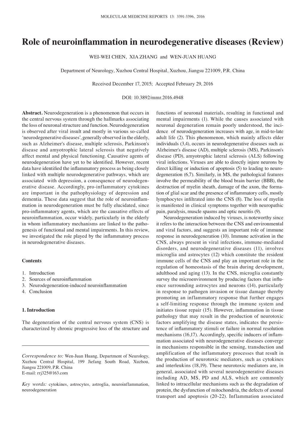 Role of Neuroinflammation in Neurodegenerative Diseases (Review)