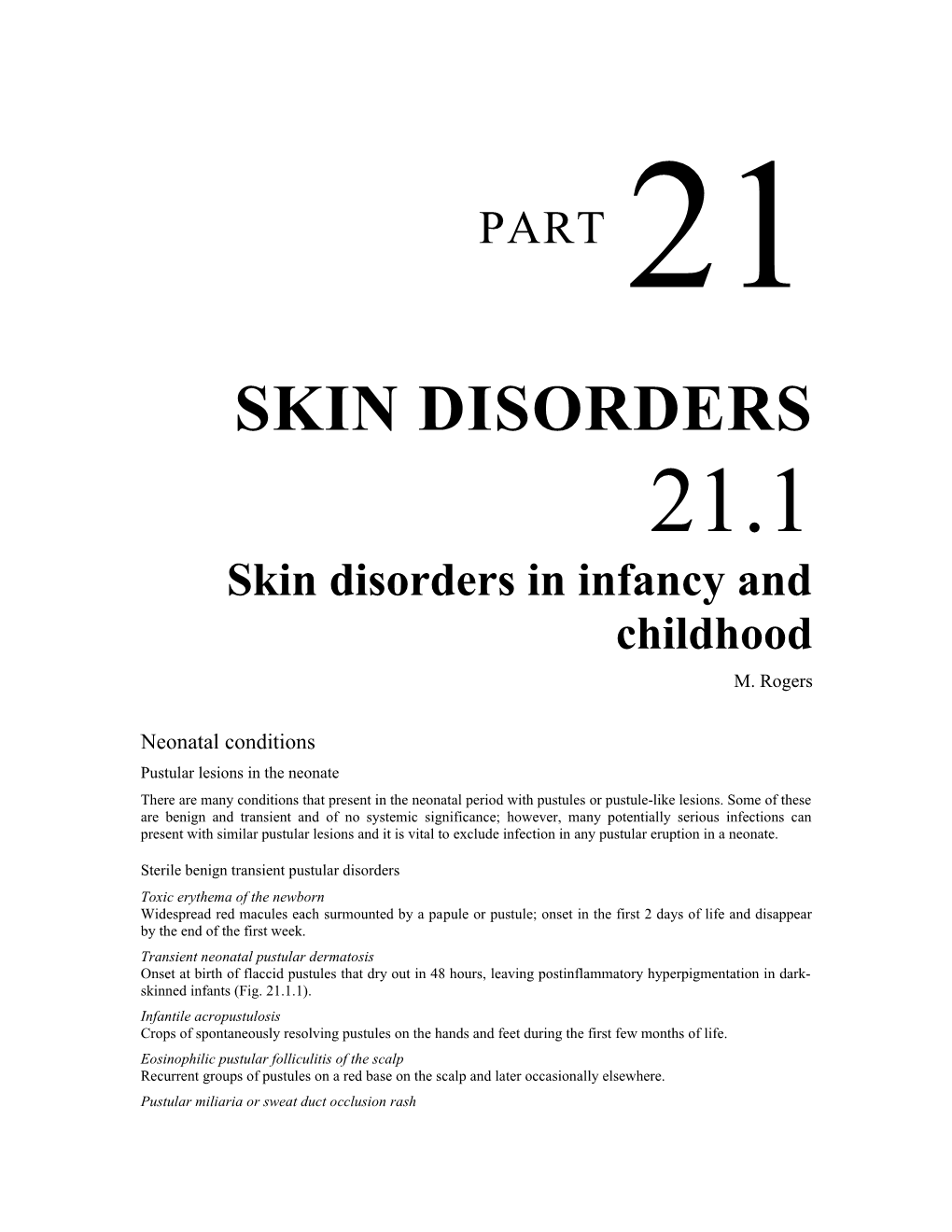 Skin Disorders in Infancy and Childhood