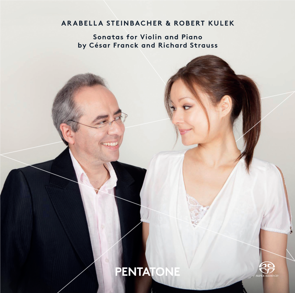 ARABELLA STEINBACHER & ROBERT KULEK Sonatas for Violin