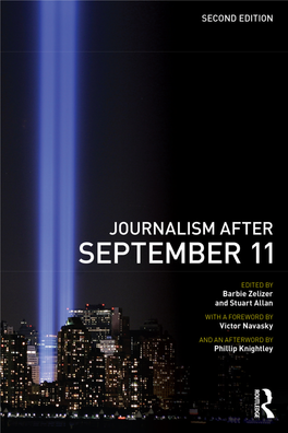 Journalism After September 11Th / Edited by Barbie Zelizer and Stuart Allan