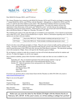 Make Sure You Save the Date for the GCSA/CTI Night with the Atlanta Hawks on February 26Th, 2010!! at This Year’S Event, We Will Be Adding a College Fair Portion!!