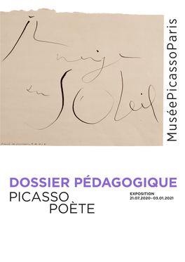 Muséepicassop Aris DOSSIER PÉDAGOGIQUE PICASSO POÈTE