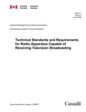 Technical Standards and Requirements for Radio Apparatus Capable of Receiving Television Broadcasting