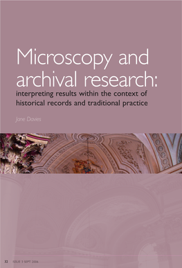 Microscopy and Archival Research: Interpreting Results Within the Context of Historical Records and Traditional Practice