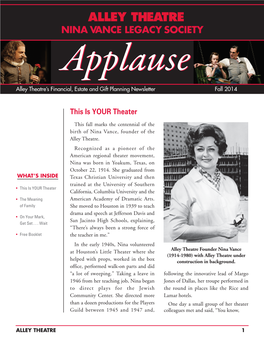 Alley Theatre’S Financial, Estate and Gift Planning Newsletter Fall 2014
