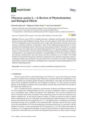 Viburnum Opulus L.—A Review of Phytochemistry and Biological Eﬀects
