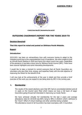 Agenda Item 2 Outgoing Chairman's Report for The