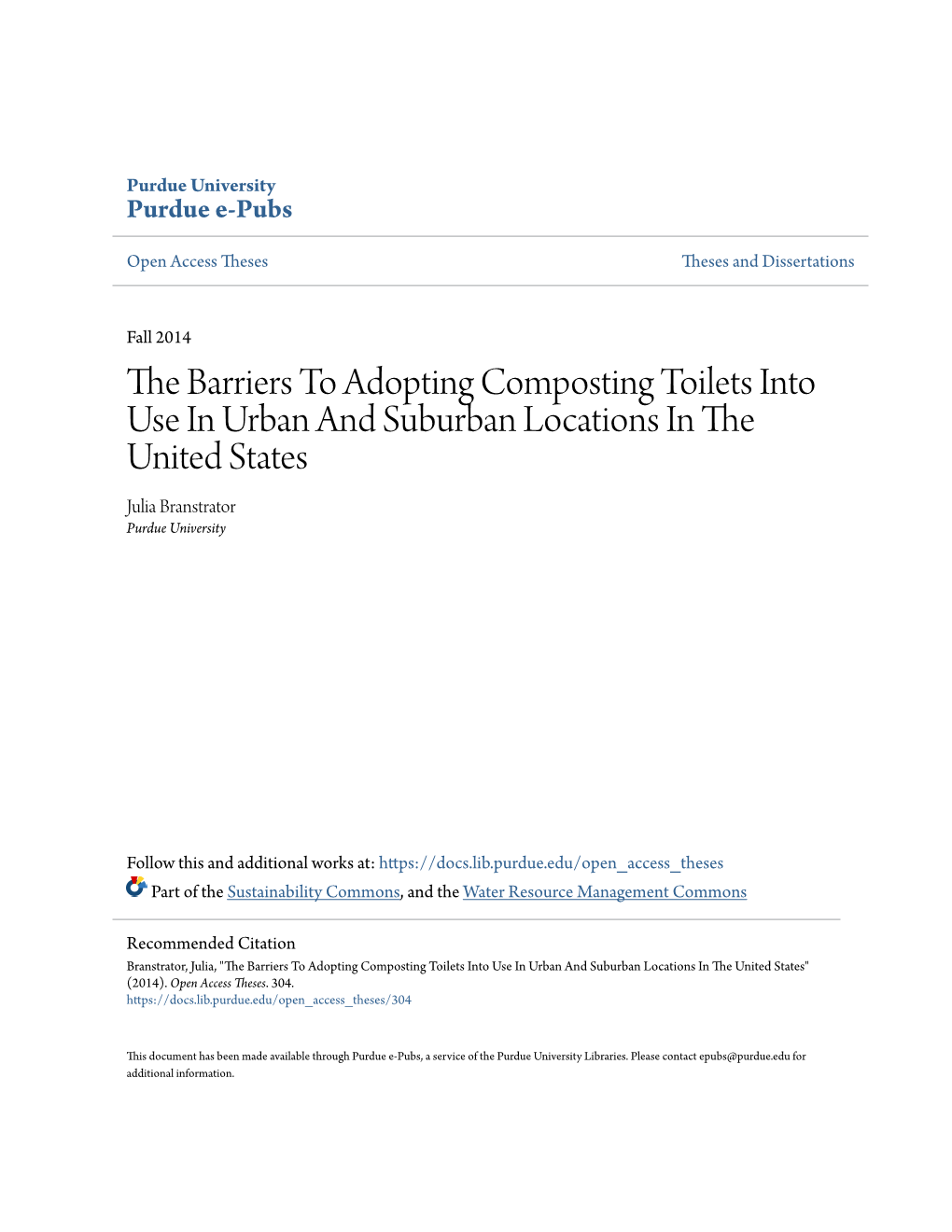 The Barriers to Adopting Composting Toilets Into Use in Urban and Suburban Locations in the United States