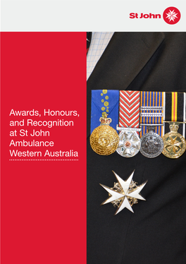 Awards, Honours, and Recognition at St John Ambulance Western Australia