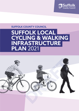 Local Cycling and Walking Infrastructure Plan for Suffolk