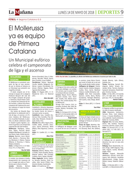 El Mollerussa Ya Es Equipo De Primera Catalana Un Municipal Eufórico Celebra El Campeonato De Liga Y El Ascenso