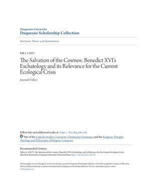 The Salvation of the Cosmos: Benedict XVI's Eschatology and Its