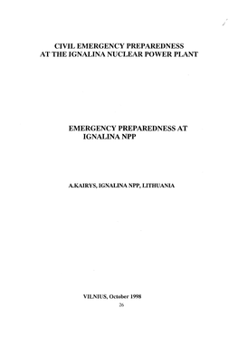 Civil Emergency Preparedness at the Ignalina Nuclear Power Plant