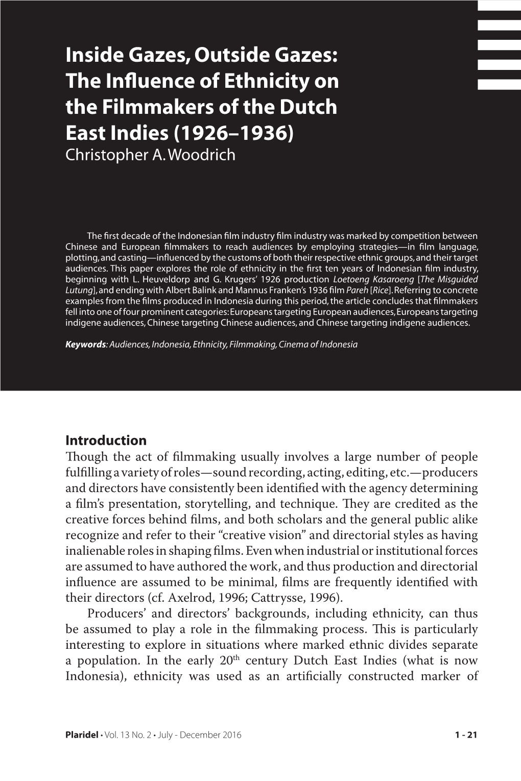 The Influence of Ethnicity on the Filmmakers of the Dutch East Indies (1926–1936) Christopher A