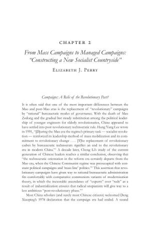 Chapter 2 from Mass Campaigns to Managed Campaigns: “Constructing a New Socialist Countryside” Elizabeth J