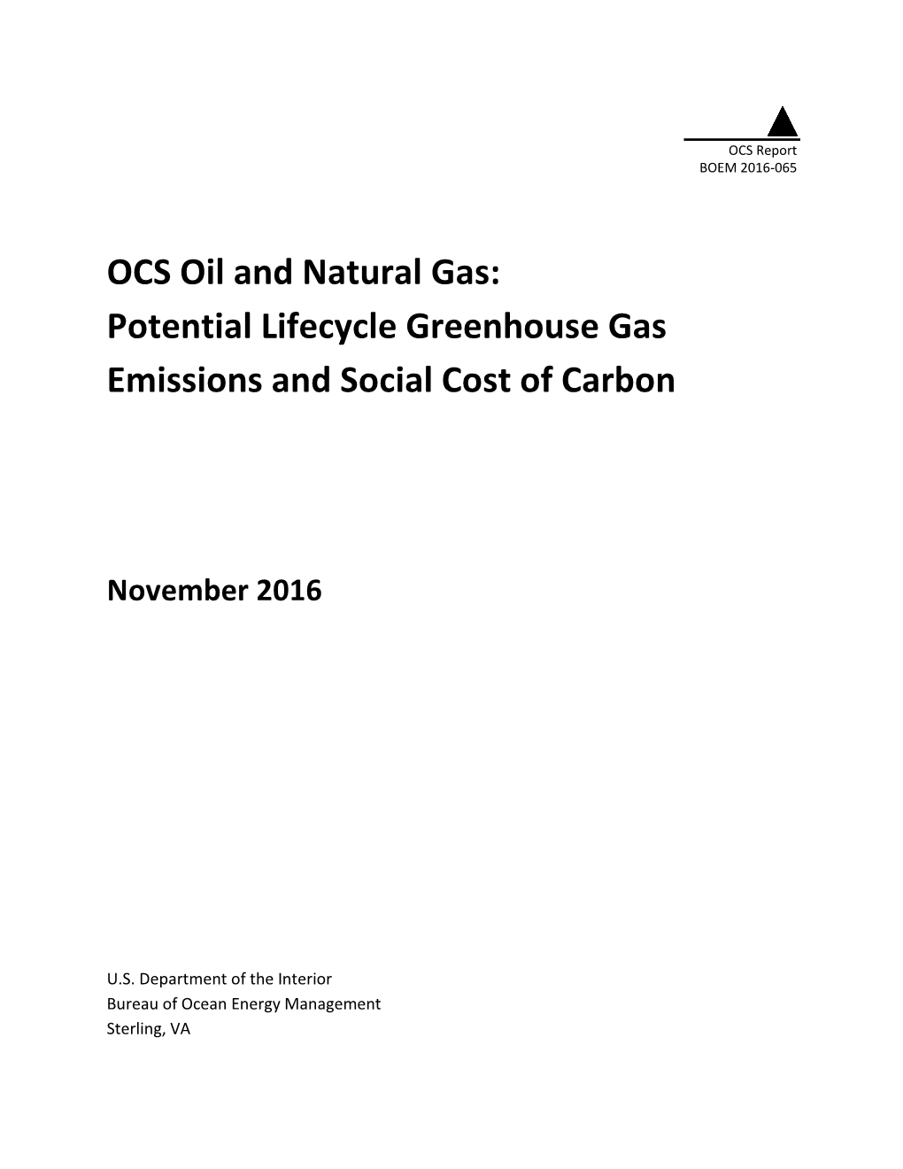 OCS Oil and Natural Gas: Potential Lifecycle Greenhouse Gas Emissions ...