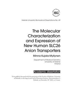 The Molecular Characterization and Expression of New Human SLC26 Anion Transporters Minna Kujala-Myllynen