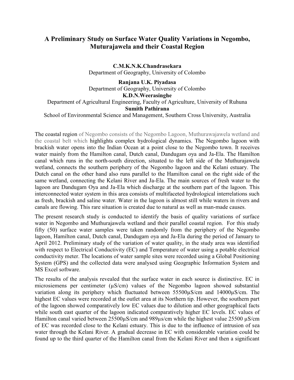 A Preliminary Study on Surface Water Quality Variations in Negombo, Muturajawela and Their Coastal Region