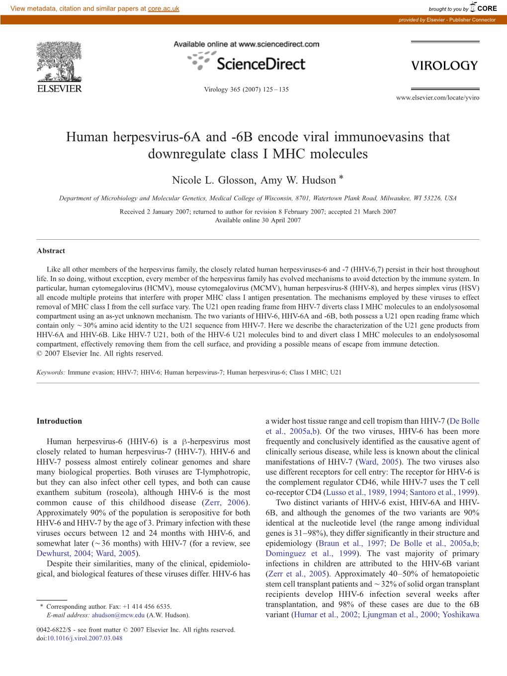 Human Herpesvirus-6A and -6B Encode Viral Immunoevasins That Downregulate Class I MHC Molecules ⁎ Nicole L